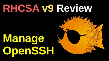 Manage OpenSSH - RHCSA v9 Review