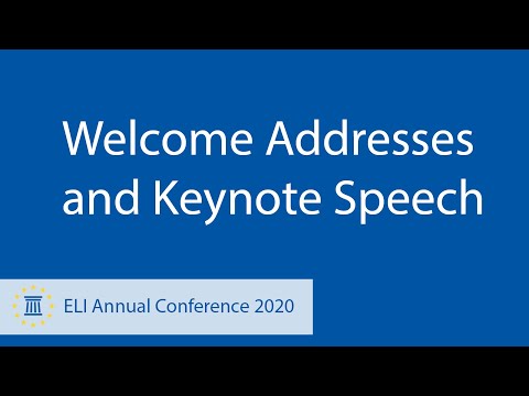 ELI Annual Conference 2020: Welcome Addresses and Keynote Speech