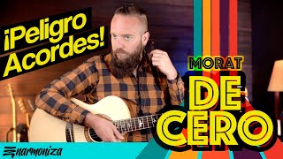 De Cero Morat COMO TOCAR en Guitarra Acustica