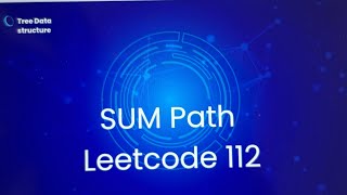 Solve Leetcode 112 python 