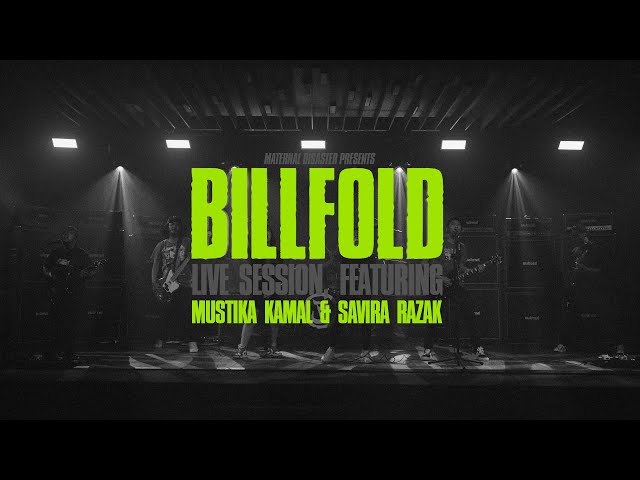 Billfold - Live Session featuring Mustika Kamal u0026 Savira Razak class=
