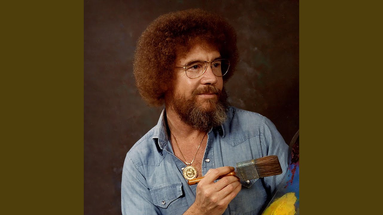 Watch bob ross on YouTube Watch bob ross on YouTube
