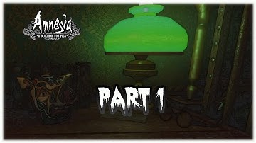 Amnesia: A Machine for Pigs (Part 1) (Full Game)