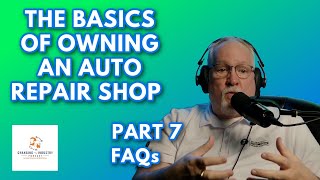 The Basics of Owning An Auto Repair Shop  FAQs