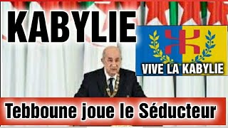 KABYLIE Le président algérien Abdelmadjid Tebboune joue au séducteur avec les Kabyles