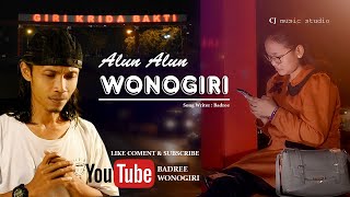 ALUN ALUN WONOGIRI songwriter_by.badree