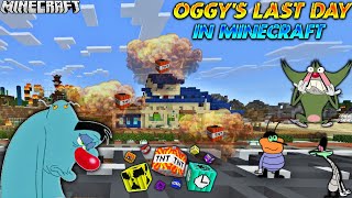 Oggy's Last Day : TNT EXPLODE IN CARTOON CITY | With Jack | Minecraft