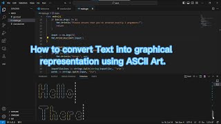 How To Convert Text To Graphical Representation (ASCII Art)