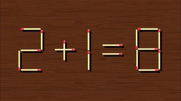 Move only 1 match to fix the equation, Matchstick Puzzle