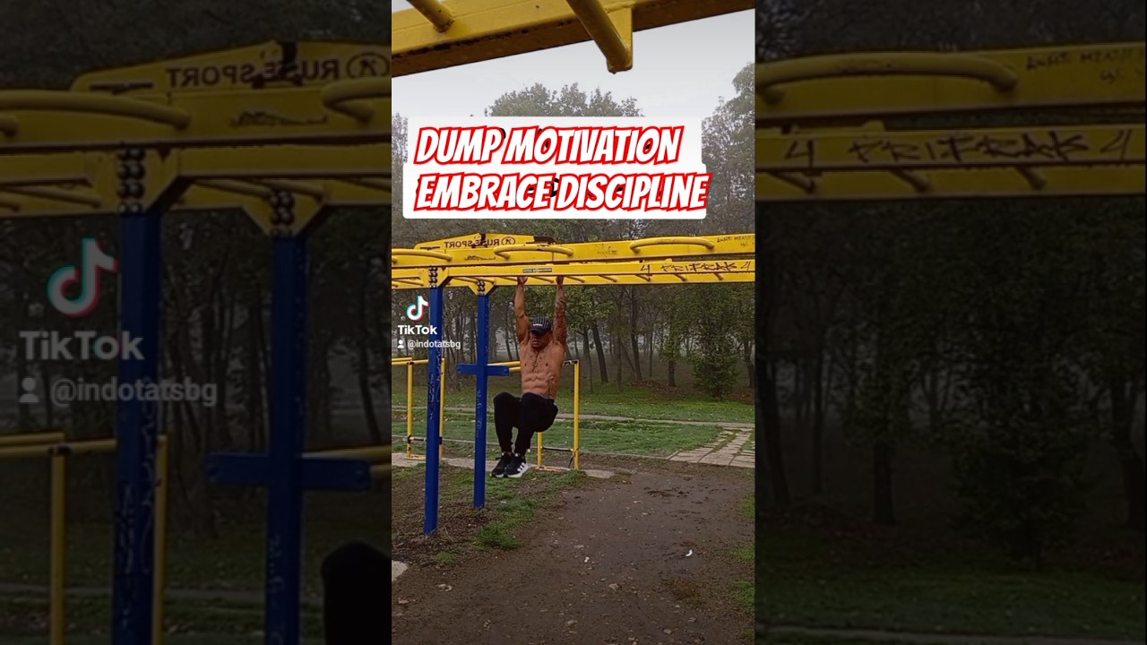 DUMP Motivation Embrace Discipline 