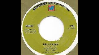 Mercy  –  Hello Baby 1969  Jeffrey Glenn's Lost Jukebox Vol  148