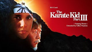 Bill Conti - The Karate Kid, Part III - Training Theme [Extended by Gilles Nuytens] chords