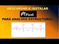 INSTALAR EL PROGRAMA FTOOL PARA EL ANALISIS DE ESTRUCTURAS ISOESTATICAS E HIPERESTATICAS✅