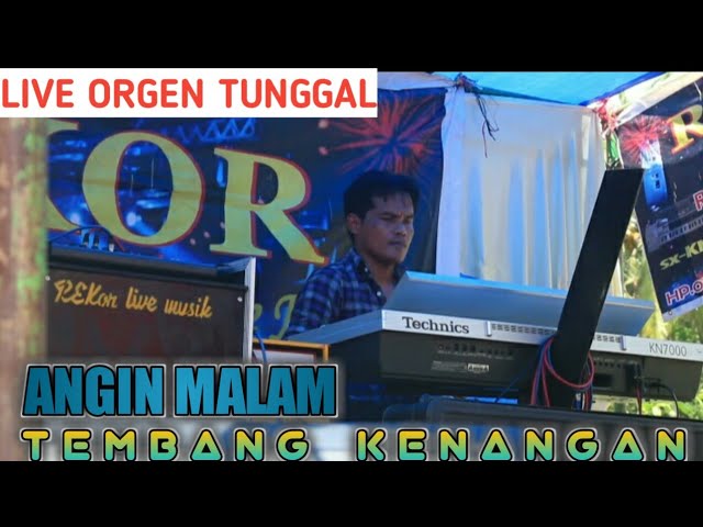 Tembang kenangan Orgen Tunggal Angin Malam class=