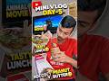 MINI VLOG DAY-5 ❤️ | Tasty Lunch😋🍲| Animal Movie &amp; Hocco icecream🍦