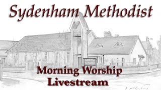 Sydenham Methodist Church LIVE