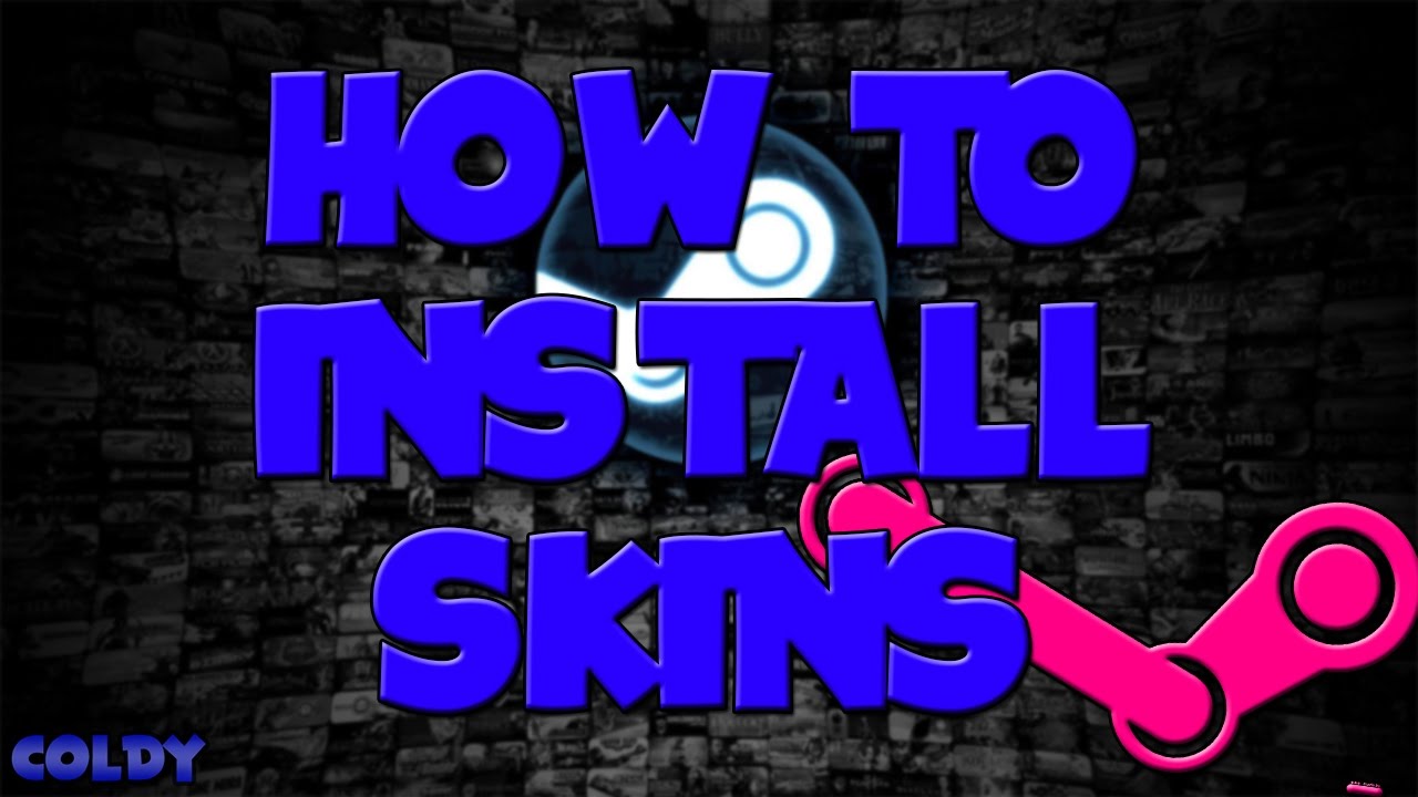 How To Install Steam Skins EASY and Quick! 2016!
