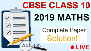 CBSE Class 10 Maths 2019 Paper + CBSE Official Sample Paper Standard + Basic Maths Solution