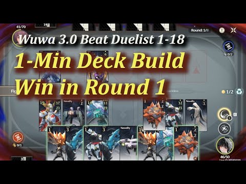 Deck Win in Round 1 : Beat Duelist 1- 18 | Wuwa 3.0 - YouTube