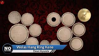 WELAS HANG RING KENE Voc. Dewi Ayunda - Versi Koplo Sagita Pegon | REAL KENDANG COVER