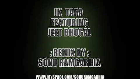 Sonu Ramgarhia - Ik Tara Ft Jeet Bhogal