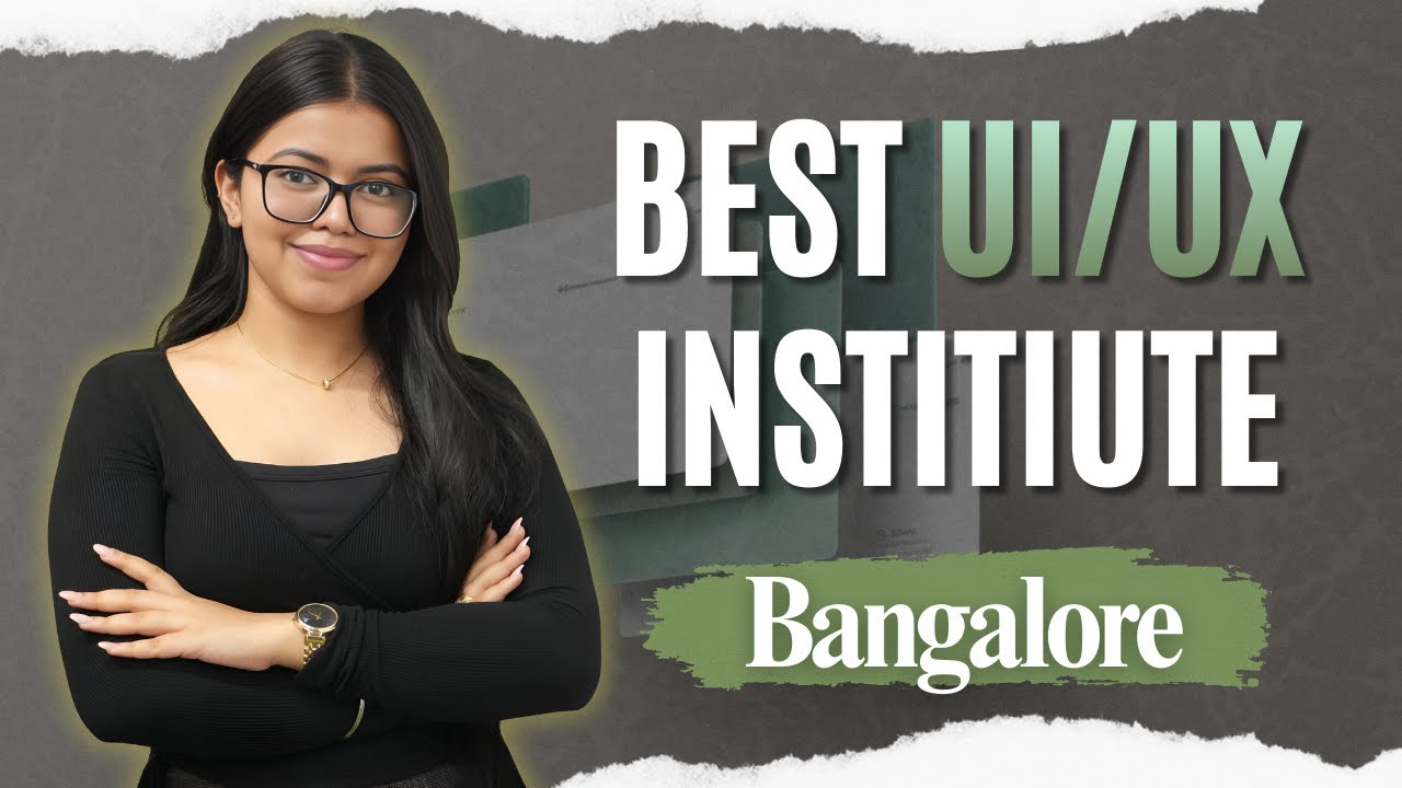 TOP UI/UX Design Courses Institutes in Bangalore | UI UX Explained for Beginners