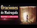 Oraciones de madrugada 🔥 Sanidad y liberación en nombre de Jesucristo