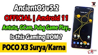 AncientOS 5.2 Android 11 for POCO X3 🔥 Features & PUBG Gaming Review 🔥🔥🔥🔥🔥🔥