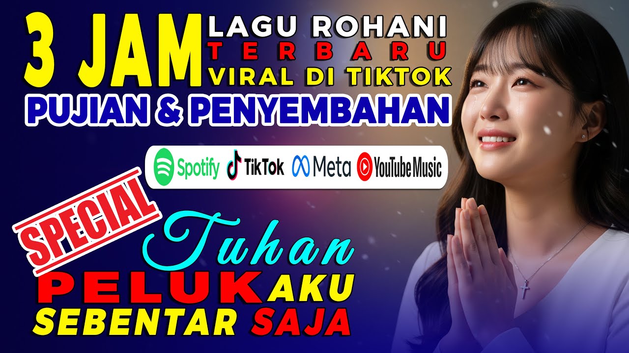 Saat Hati Lelah 🙏 3 Jam Lagu Rohani Kristen Terbaru 2026 - Peluk Aku Tuhan Sebentar Saja