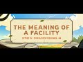 The Meaning of a Facility