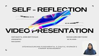 UBM   Self Reflection Video Presentation