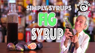How to make FIG SYRUP for Cocktails! | BT&C