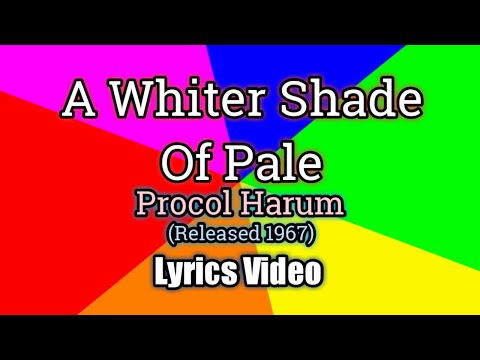 A Whiter Shade Of Pale - Procol Harum