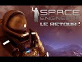 Space engineers the retour  p 00 du nouveau lets play 