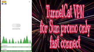 TunnelCat VPN FOR SUN ONLY screenshot 2