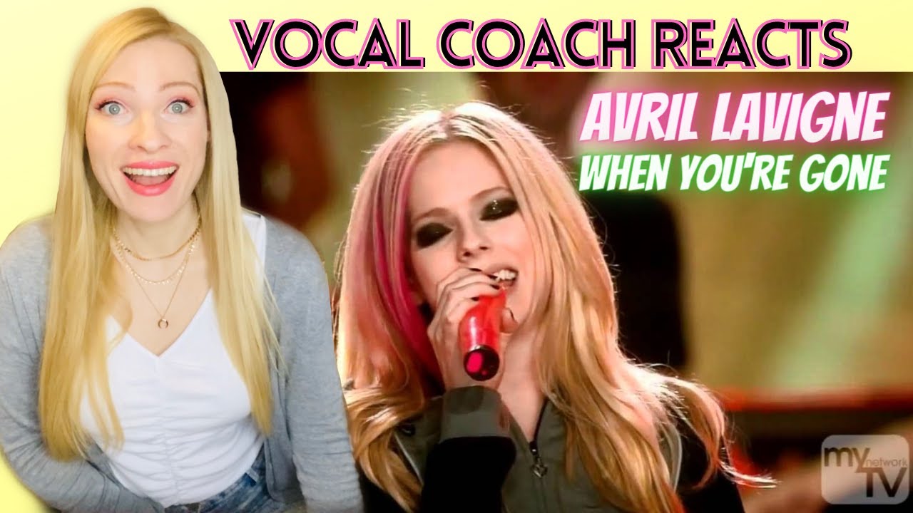 Vocal Coach Reacts Avril Lavigne When You Re Gone Best Live Vocal Youtube