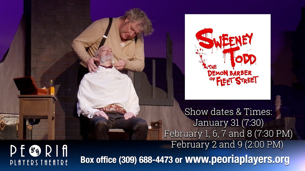 Peoria Players Theatre - Sweeney Todd - ExplorePeoria.com Entertainment Report