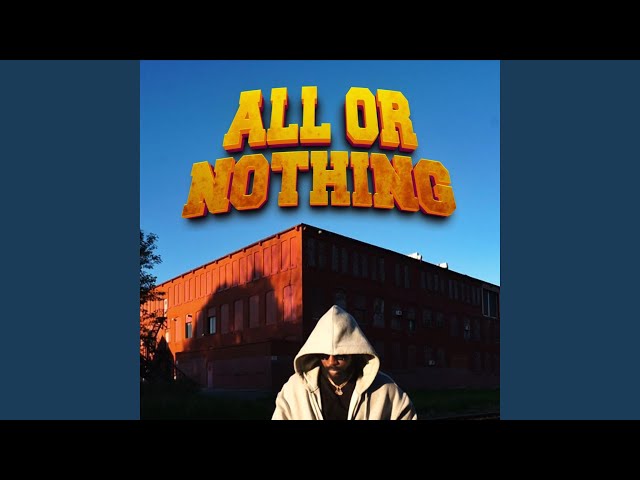 All Or Nothing - YouTube
