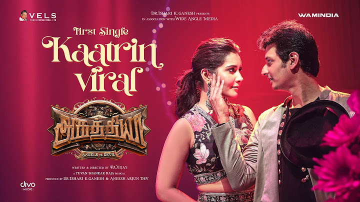 Kaatrin Viral - Lyrical Video | Aghathiyaa | Jiiva | Arjun Sarja | Raashi Khanna | Yuvan | PA Vijay