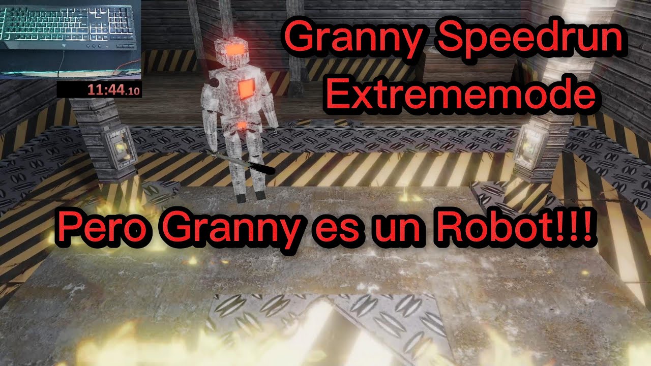 Me paso Granny en Extremo en un Speedrun pero Granny es un Robot (4K Vidéo)