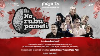 Na Rubu Pameti | NRP | TV SERIJA | Official trailer