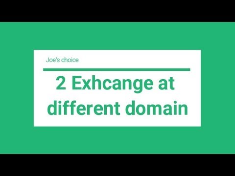 How to send email between 2 Exchange at different domain