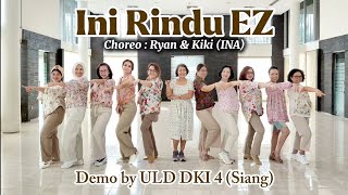 Download lagu Ini Rindu EZ Line Dance ~ Ryan & Kiki (INA) | Demo by ULD DKI 4 Siang