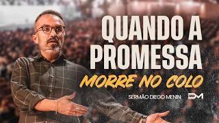 DERRAME A DOR NO LUGAR CERTO - #DIEGOMENIN | SERMÃO