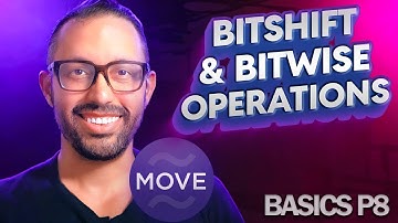 Aptos MOVE Smart Contracts - BASICS P8 - Bitwise and Bitshift Operations