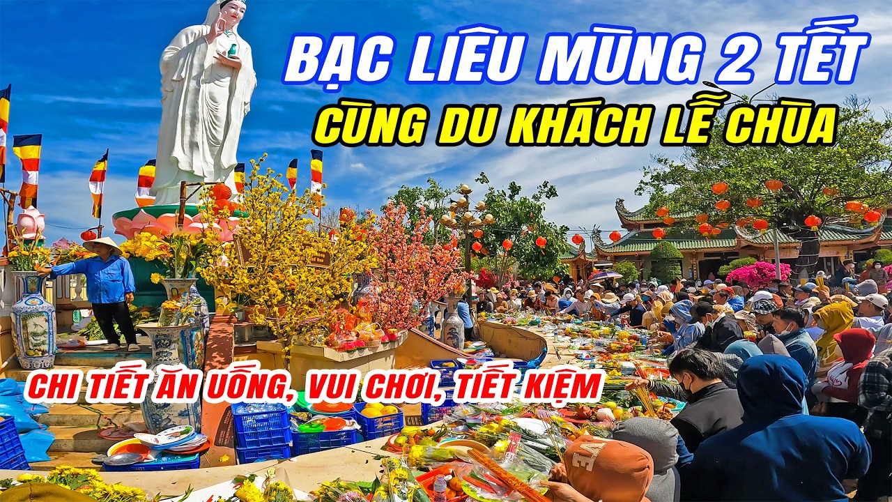 Mùng 2 Tết 2026 Bính Ngọ Bạc Liêu - Khu tâm linh nổi tiếng đông nghẹt, theo chân du khách đi lễ Chùa