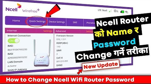 How to Change Ncell Wifi Router Password || Ncell Wireless Router || Change Ncell WireFree Password