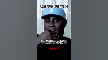 Floss Tha Boss explain the TRUTH about b00ty bandits in PRISON #Prisonstories101