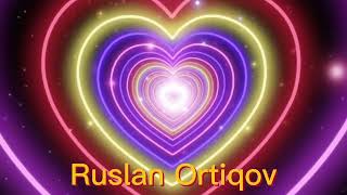 Ruslan Ortiqov - Soyam Kabi Yaqinsan