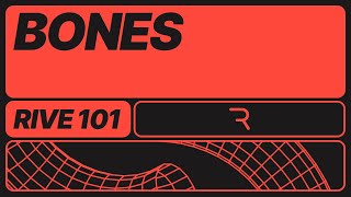 Rive 101 - 6.1 Bones Overview Profile